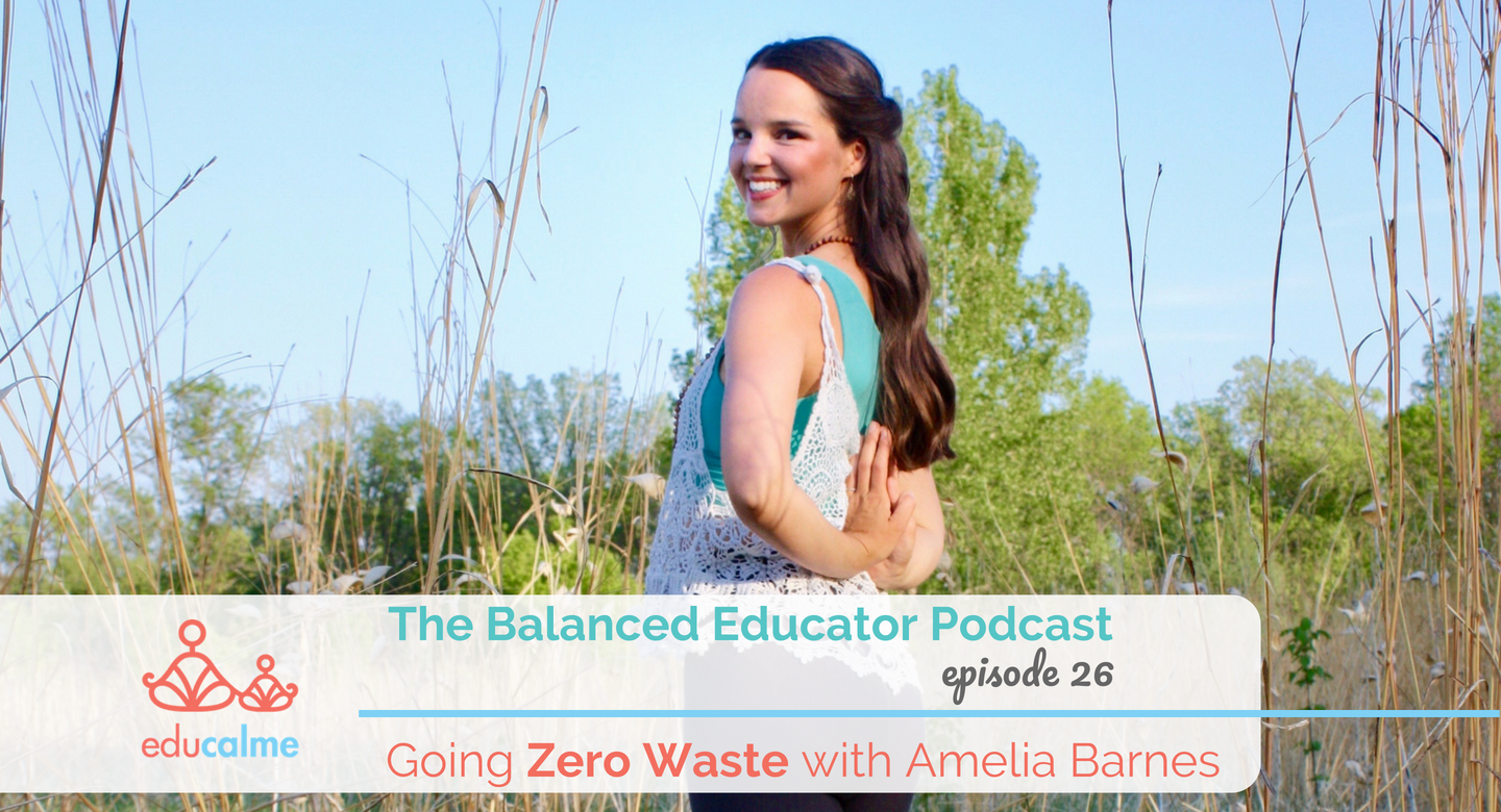 TBE #026: Going Zero Waste with Amelia Barnes