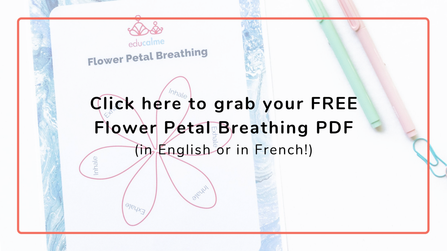 Flower Petal Breathing A Strategy for Student SelfRegulation Educalme